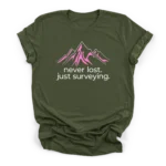 Stylized mountain range illustration with the text never lost just surveying centered underneath on a Premium T-Shirt.
