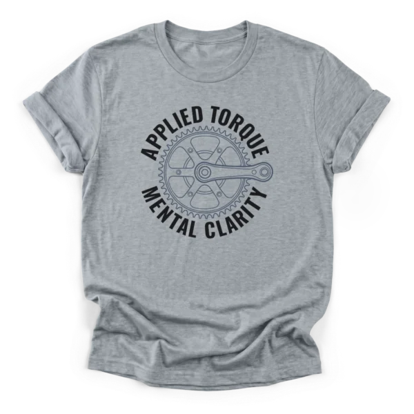 Vector line drawing of a bicycle crankset and chainring with text Applied Torque Mental Clarity on a Classic T-Shirt.