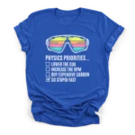 Vintage cycling sunglasses above a checklist reading physics priorities lower cda increase rpm go stupid fast on a Premium T-Shirt.