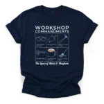 A 6-panel grid illustrating workshop rules like wearing PPE, measuring tools, and coffee, with text Laws of Metal & Mayhem on a Classic T-Shirt.