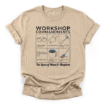 A 6-panel grid illustrating workshop rules like wearing PPE, measuring tools, and coffee, with text Laws of Metal & Mayhem on a Classic T-Shirt.
