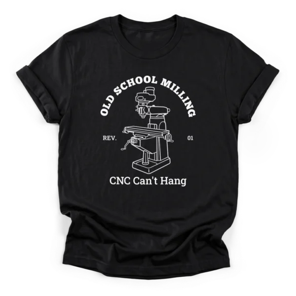 Manual Machining Toolmaker T-Shirt | CNC Joke | CADShirts