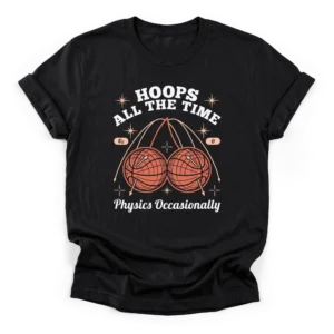 Hoops Physics Sports Analyst T-Shirt | Gift | CADShirts