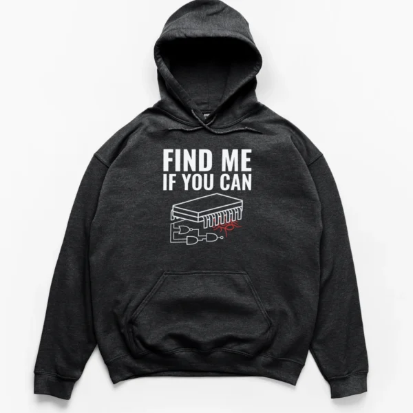 Distressed vintage illustration of a printed circuit board with a logic gate bug and text FIND ME IF YOU CAN on a Hoodie.