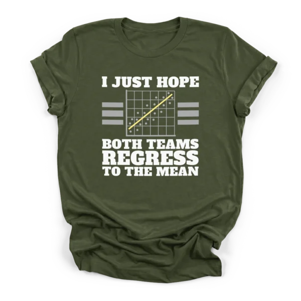 Distressed graphic of a scatter plot and text reading I just hope both teams regress to the mean on a Premium T-Shirt.