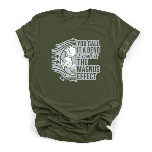 Vintage distressed half soccer ball with fluid dynamics drag lines and text YOU CALL IT A BEND I call it THE MAGNUS EFFECT on a Premium T-Shirt.