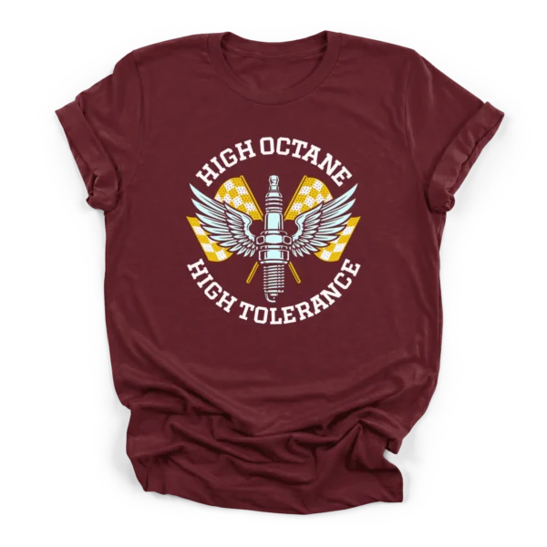 Vintage vector illustration of a winged spark plug over crossed checkered racing flags with text reading High Octane High Tolerance on a Premium T-Shirt.
