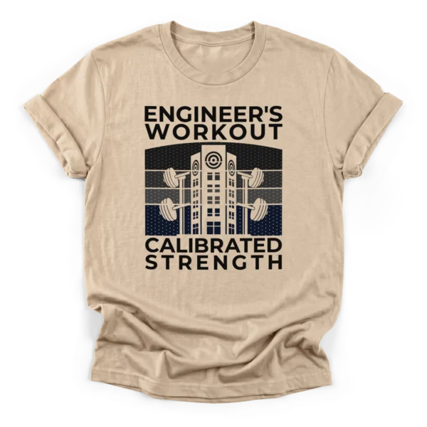 Retro sunset graphic with a skyscraper and loaded barbells, featuring the text Engineers Workout and Calibrated Strength on a Classic T-Shirt.