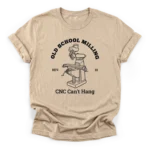 Vintage halftone illustration of a manual knee mill with text reading Old School Milling and CNC Can't Hang on a Classic T-Shirt.